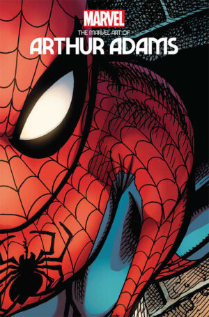 The Marvel Art of Arthur Adams v1 by Arthur Adams